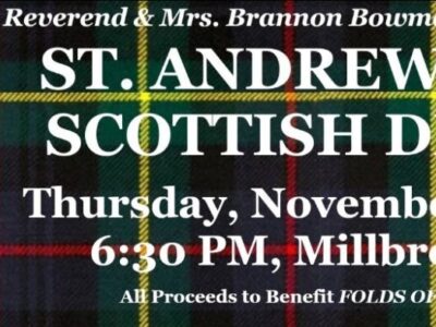 Last Call for St. Andrew’s Supper Tickets! Coming to Millbrook Civic Center Nov. 21 to Benefit Folds of Honor