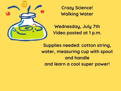 Autauga Prattville Public Library to Host ‘Crazy Science – Walking Water’ July 7; Presented by Bette Cobb, PJHS