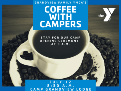 Coffee with Campers coming to Grandview Family YMCA July 12