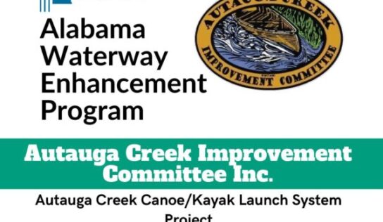 Autauga Creek Improvement Committee selected as recipient of the Alabama Scenic River Trail Waterway Enhancement Program Grant